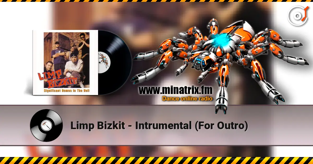 Limp Bizkit - Intrumental (For Outro) жоғары сапада онлайн тыңдау | Minatrix.FM