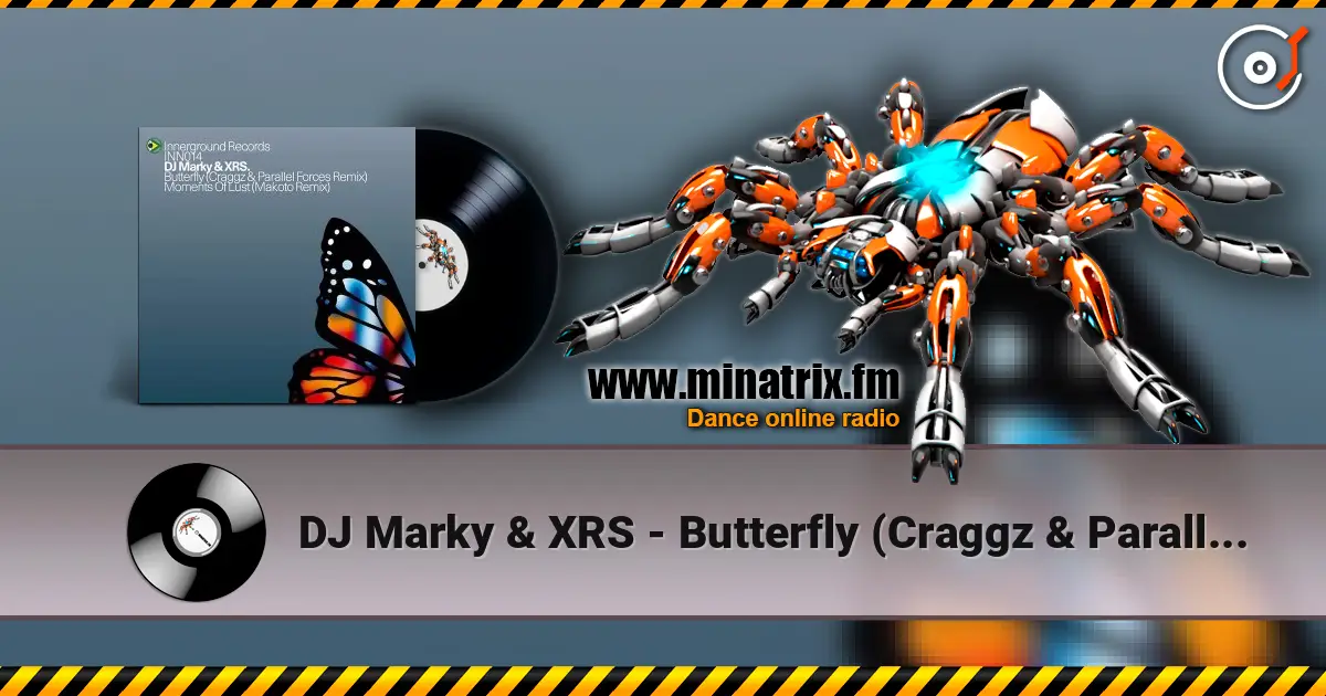 DJ Marky & XRS - Butterfly (Craggz & Parallel F) жоғары сапада онлайн тыңдау | Minatrix.FM