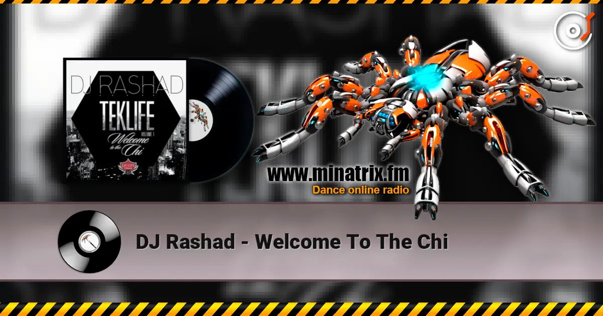 DJ Rashad - Welcome To The Chi жоғары сапада онлайн тыңдау | Minatrix.FM