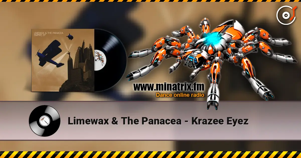 Limewax & The Panacea - Krazee Eyez жоғары сапада онлайн тыңдау | Minatrix.FM
