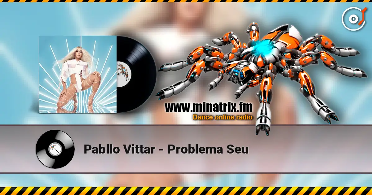 Pabllo Vittar - Problema Seu жоғары сапада онлайн тыңдау | Minatrix.FM