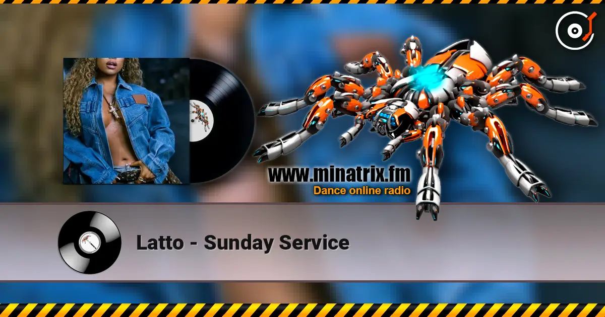 Latto - Sunday Service жоғары сапада онлайн тыңдау | Minatrix.FM