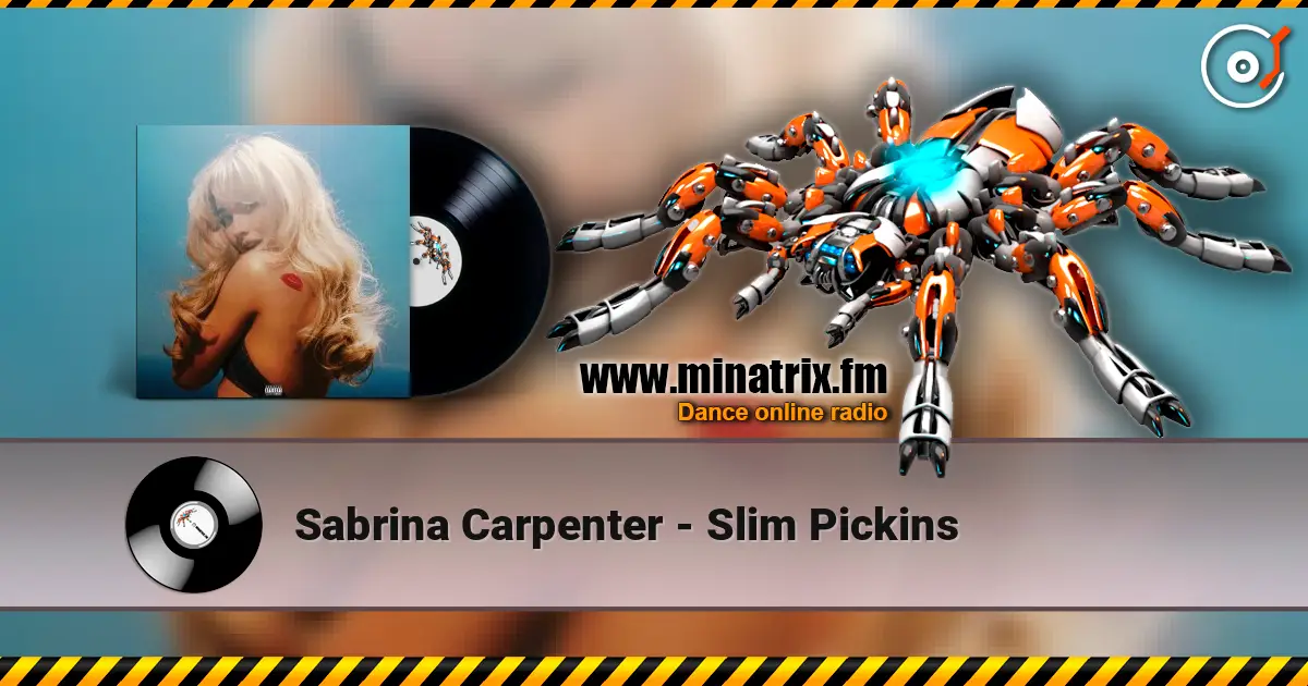 Sabrina Carpenter - Slim Pickins жоғары сапада онлайн тыңдау | Minatrix.FM