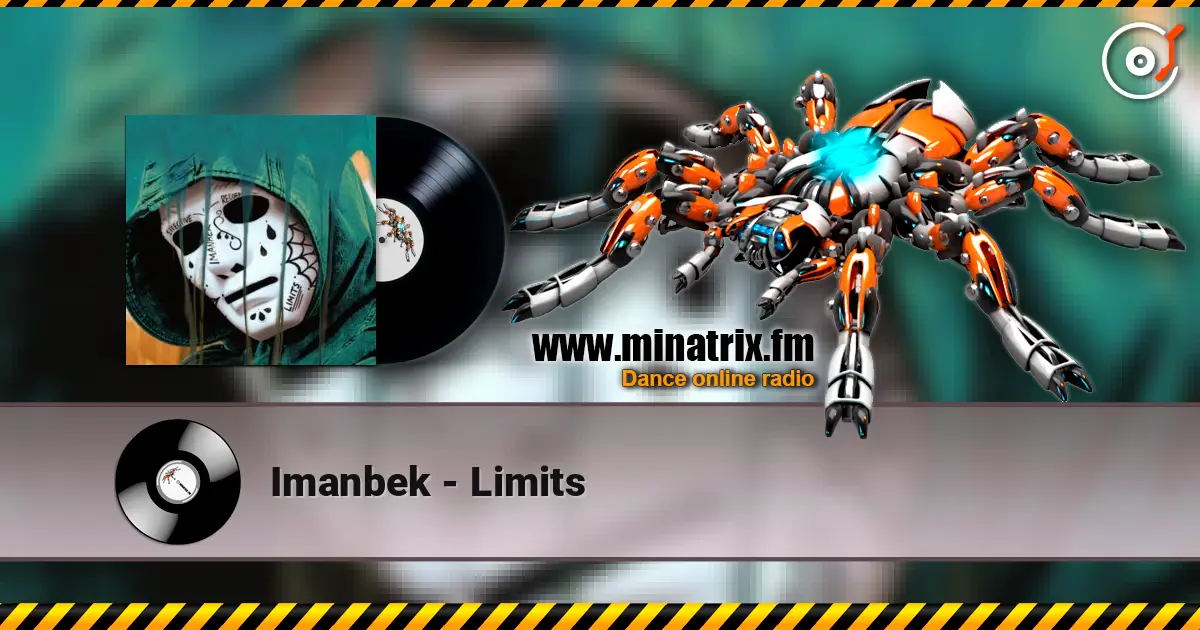 Imanbek - Limits жоғары сапада онлайн тыңдау | Minatrix.FM