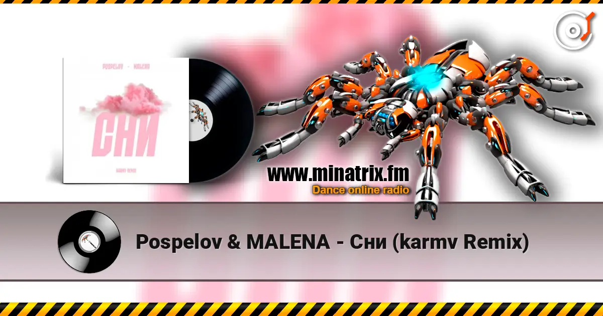 Pospelov & MALENA - Сни (karmv Remix) жоғары сапада онлайн тыңдау | Minatrix.FM