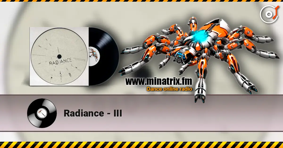Radiance - III жоғары сапада онлайн тыңдау | Minatrix.FM