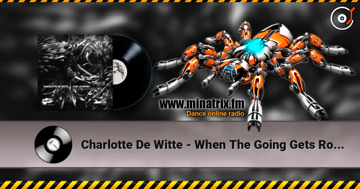 Charlotte De Witte - When The Going Gets Rough (Hans Bouffmyhre Remix) жоғары сапада онлайн тыңдау | Minatrix.FM
