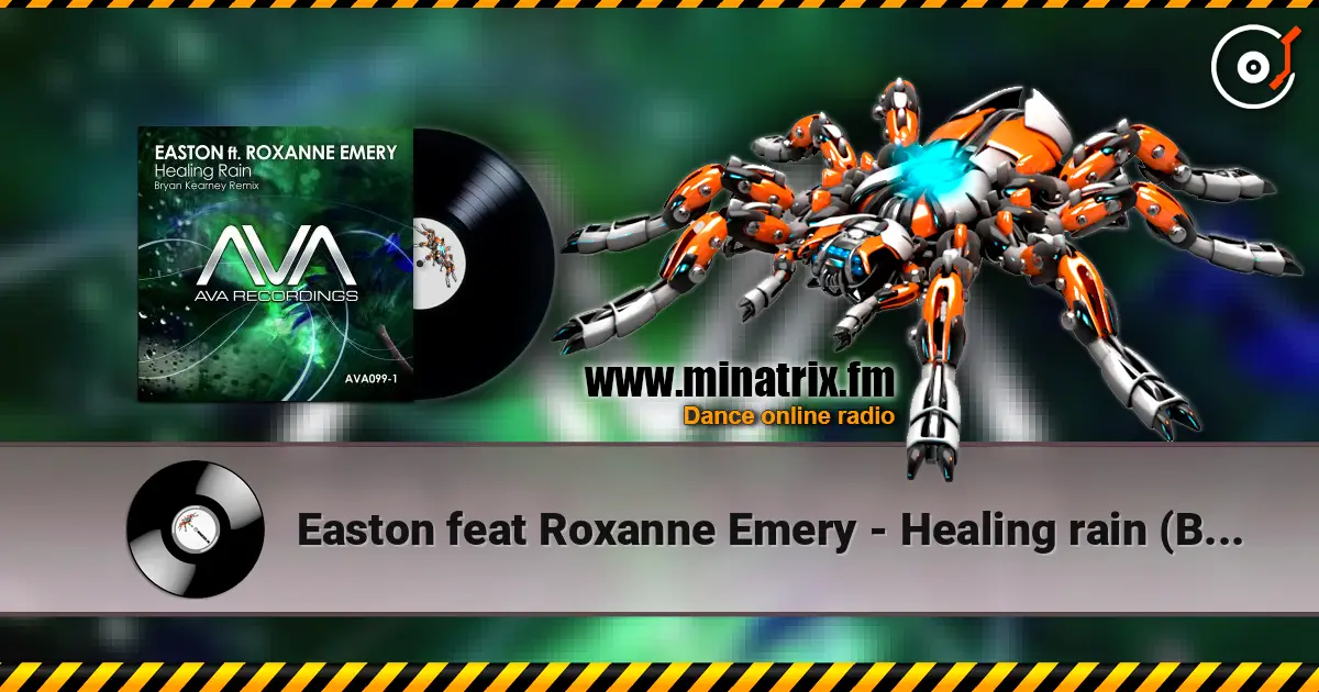 Easton feat Roxanne Emery - Healing rain (Bryan Kearney Remix) жоғары сапада онлайн тыңдау | Minatrix.FM
