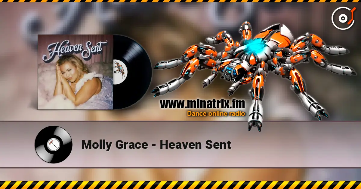 Molly Grace - Heaven Sent жоғары сапада онлайн тыңдау | Minatrix.FM