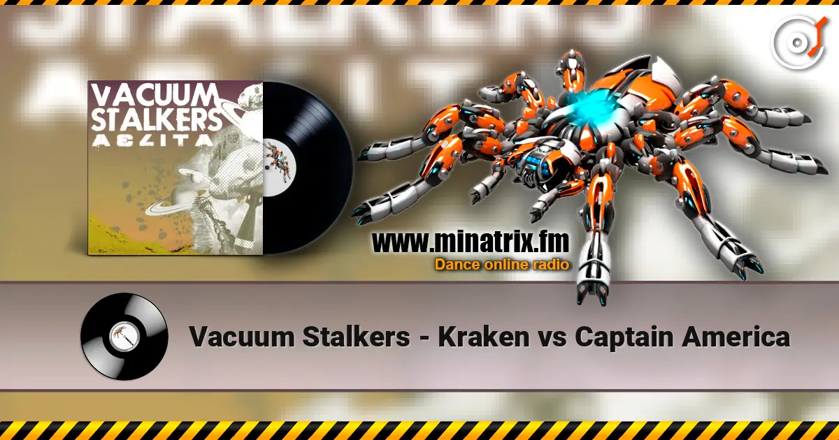 Vacuum Stalkers - Kraken vs Captain America жоғары сапада онлайн тыңдау | Minatrix.FM