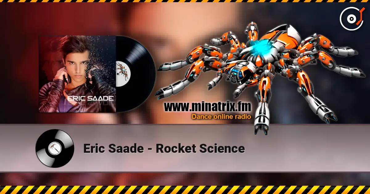 Eric Saade - Rocket Science жоғары сапада онлайн тыңдау | Minatrix.FM