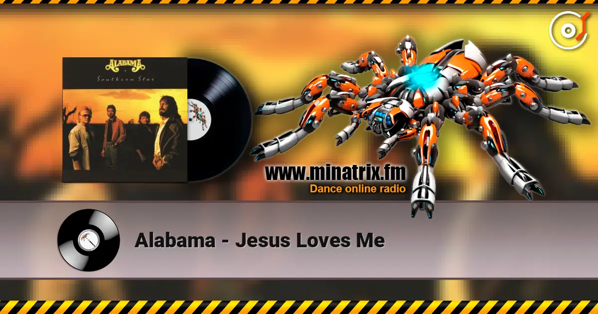 Alabama - Jesus Loves Me жоғары сапада онлайн тыңдау | Minatrix.FM