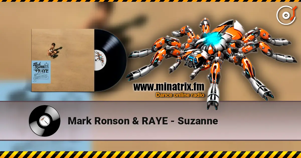 Mark Ronson & RAYE - Suzanne жоғары сапада онлайн тыңдау | Minatrix.FM