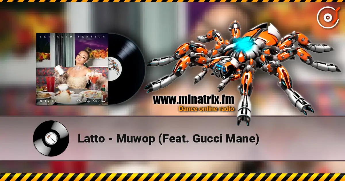 Latto - Muwop (Feat. Gucci Mane) жоғары сапада онлайн тыңдау | Minatrix.FM