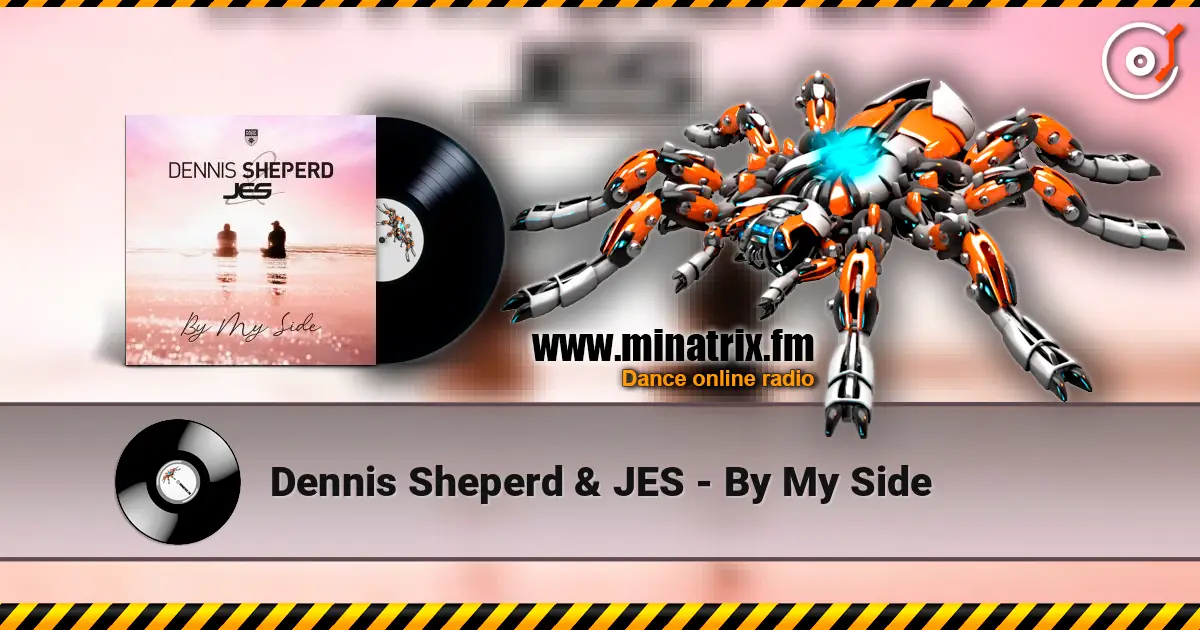 Dennis Sheperd & JES - By My Side жоғары сапада онлайн тыңдау | Minatrix.FM