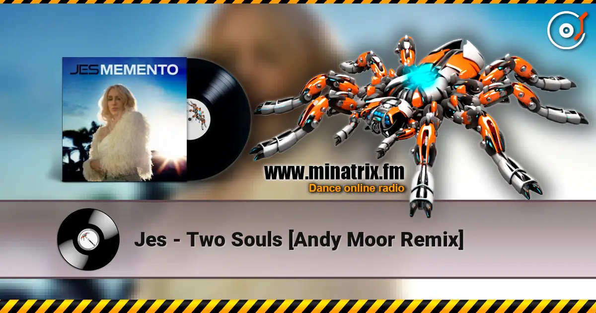 Jes - Two Souls [Andy Moor Remix] жоғары сапада онлайн тыңдау | Minatrix.FM
