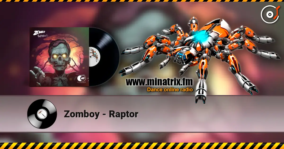 Zomboy - Raptor жоғары сапада онлайн тыңдау | Minatrix.FM