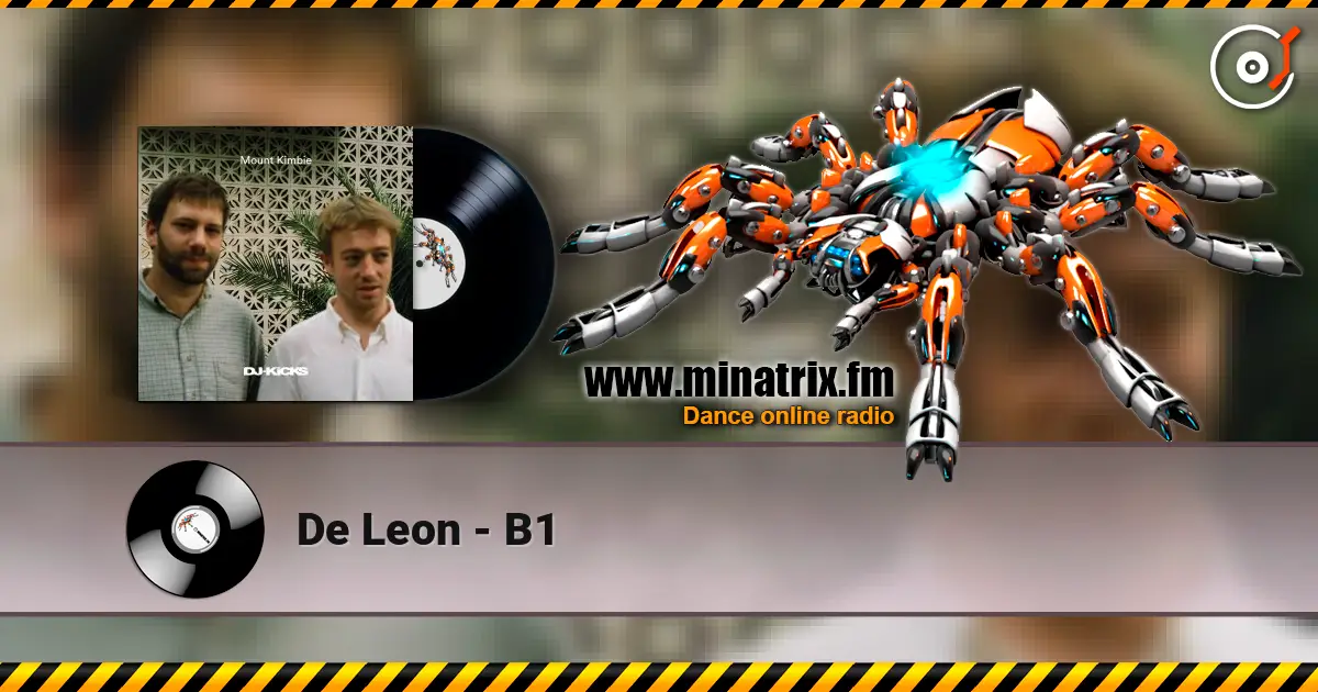 De Leon - B1 жоғары сапада онлайн тыңдау | Minatrix.FM