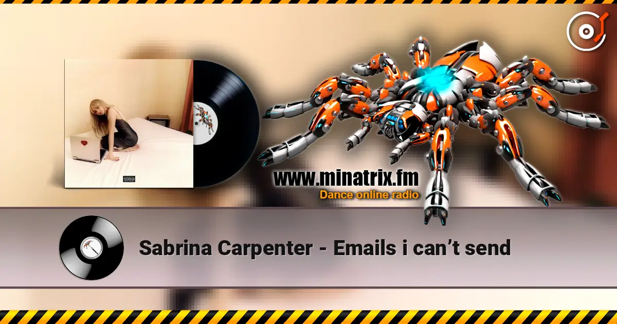Sabrina Carpenter - Emails i can’t send жоғары сапада онлайн тыңдау | Minatrix.FM
