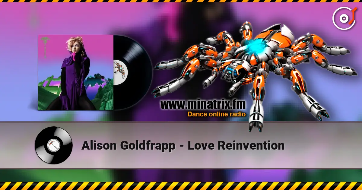 Alison Goldfrapp - Love Reinvention жоғары сапада онлайн тыңдау | Minatrix.FM