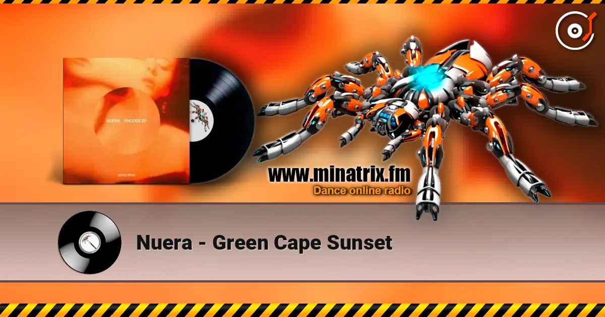 Nuera - Green Cape Sunset жоғары сапада онлайн тыңдау | Minatrix.FM