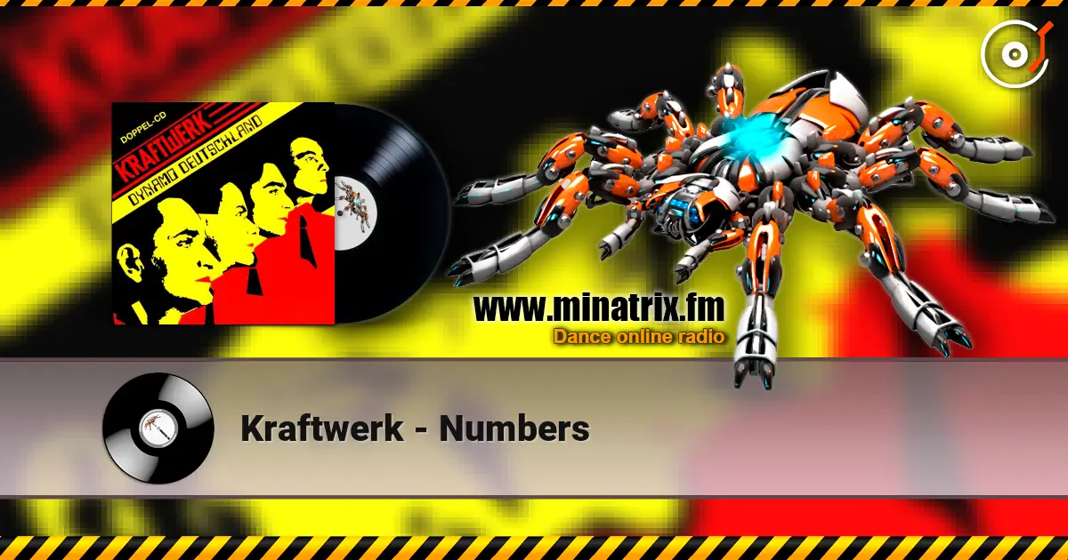 Kraftwerk - Numbers жоғары сапада онлайн тыңдау | Minatrix.FM