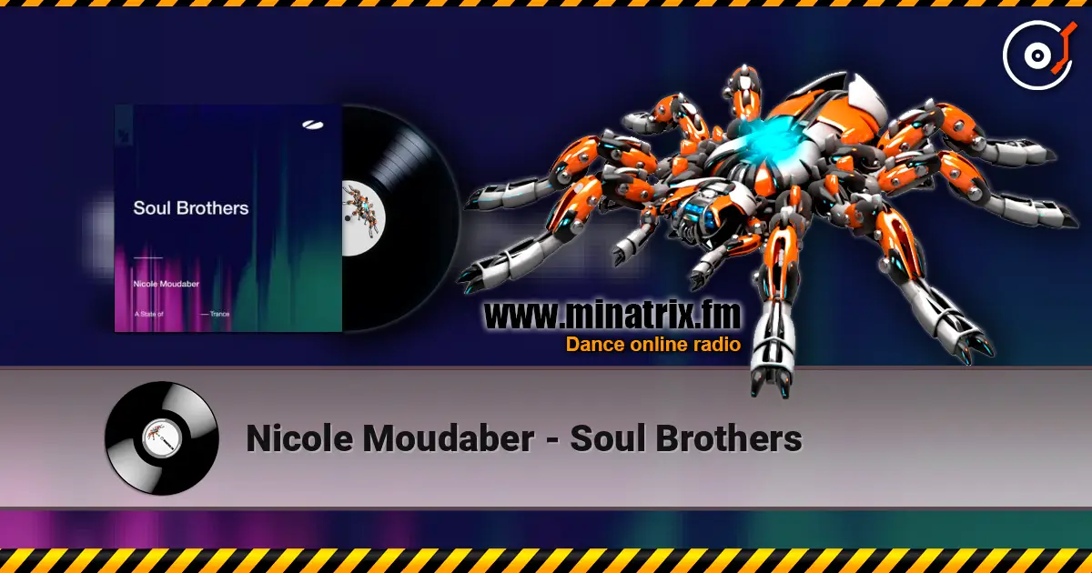Nicole Moudaber - Soul Brothers жоғары сапада онлайн тыңдау | Minatrix.FM