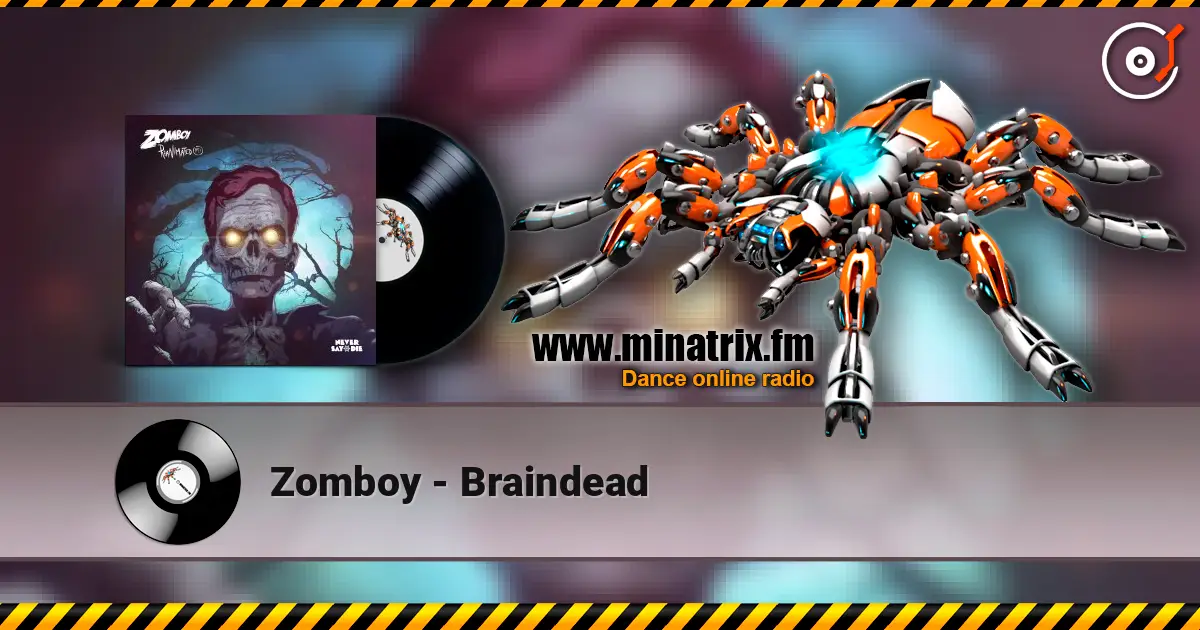 Zomboy - Braindead жоғары сапада онлайн тыңдау | Minatrix.FM