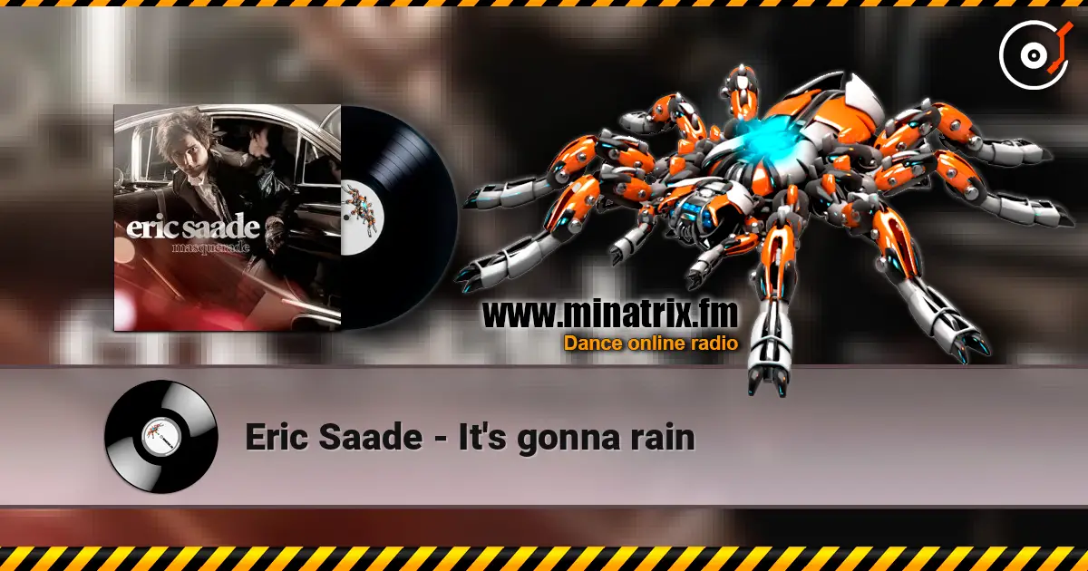 Eric Saade - It's gonna rain жоғары сапада онлайн тыңдау | Minatrix.FM