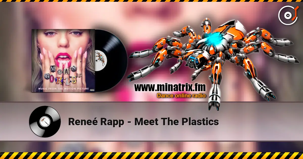 Reneé Rapp - Meet The Plastics жоғары сапада онлайн тыңдау | Minatrix.FM