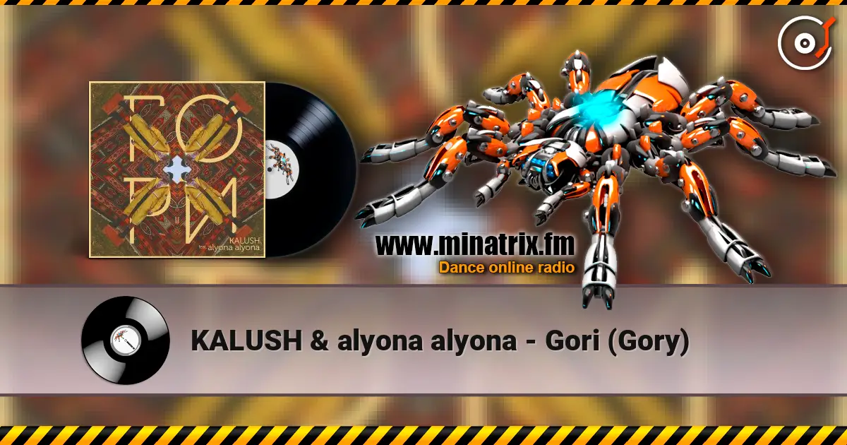 KALUSH & alyona alyona - Gori (Gory) жоғары сапада онлайн тыңдау | Minatrix.FM