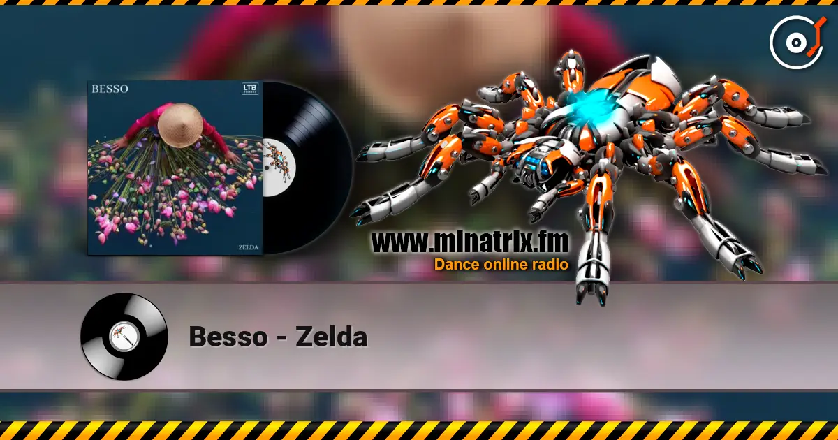 Besso - Zelda жоғары сапада онлайн тыңдау | Minatrix.FM