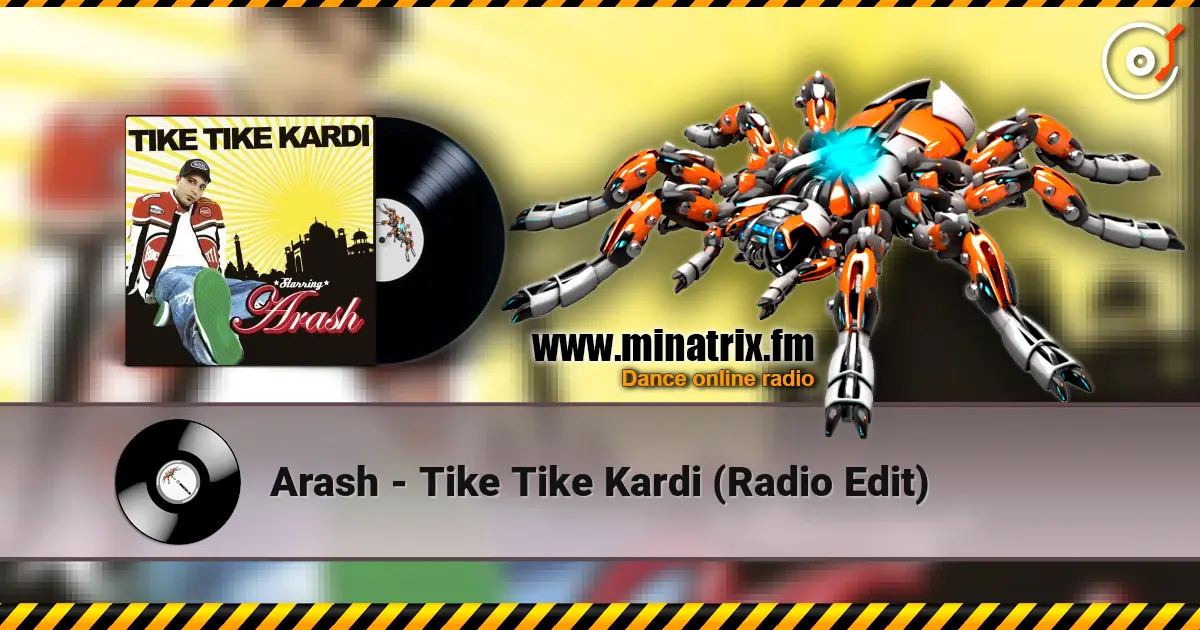 Arash - Tike Tike Kardi (Radio Edit) жоғары сапада онлайн тыңдау | Minatrix.FM