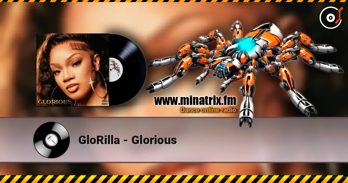 GloRilla - Glorious жоғары сапада онлайн тыңдау | Minatrix.FM