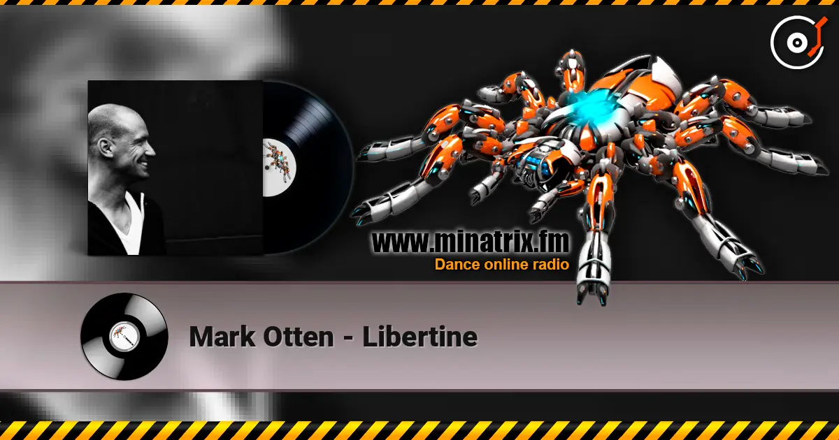 Mark Otten - Libertine жоғары сапада онлайн тыңдау | Minatrix.FM