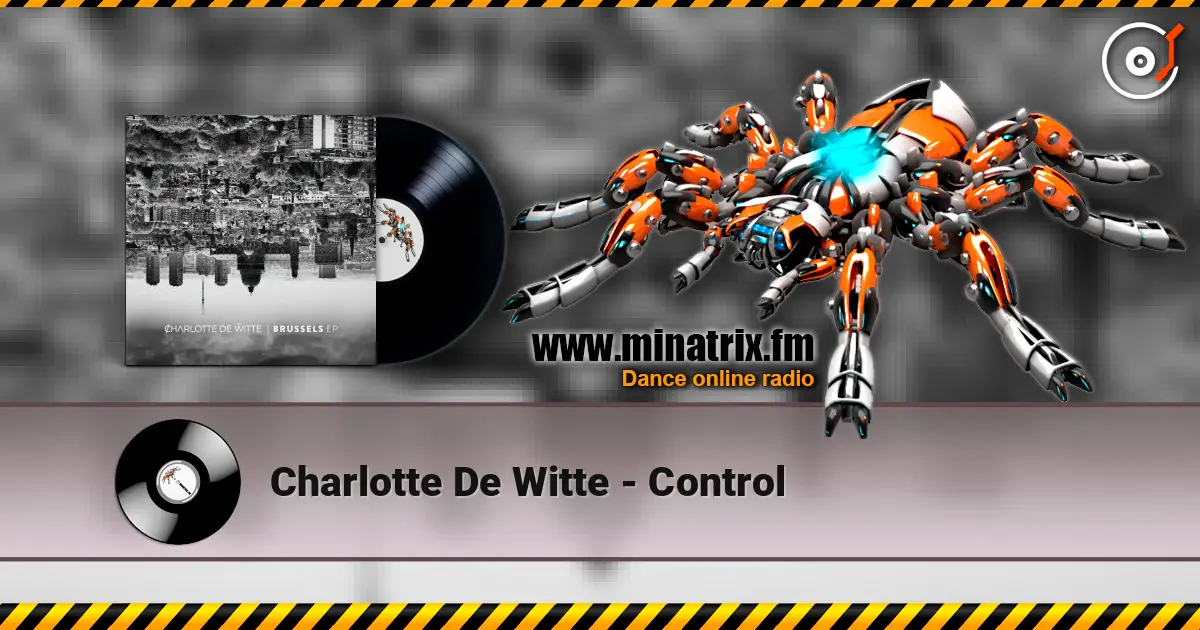 Charlotte De Witte - Control жоғары сапада онлайн тыңдау | Minatrix.FM