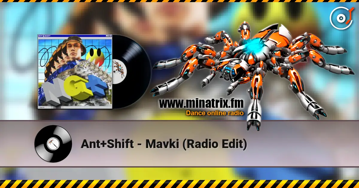 Ant+Shift - Mavki (Radio Edit) жоғары сапада онлайн тыңдау | Minatrix.FM