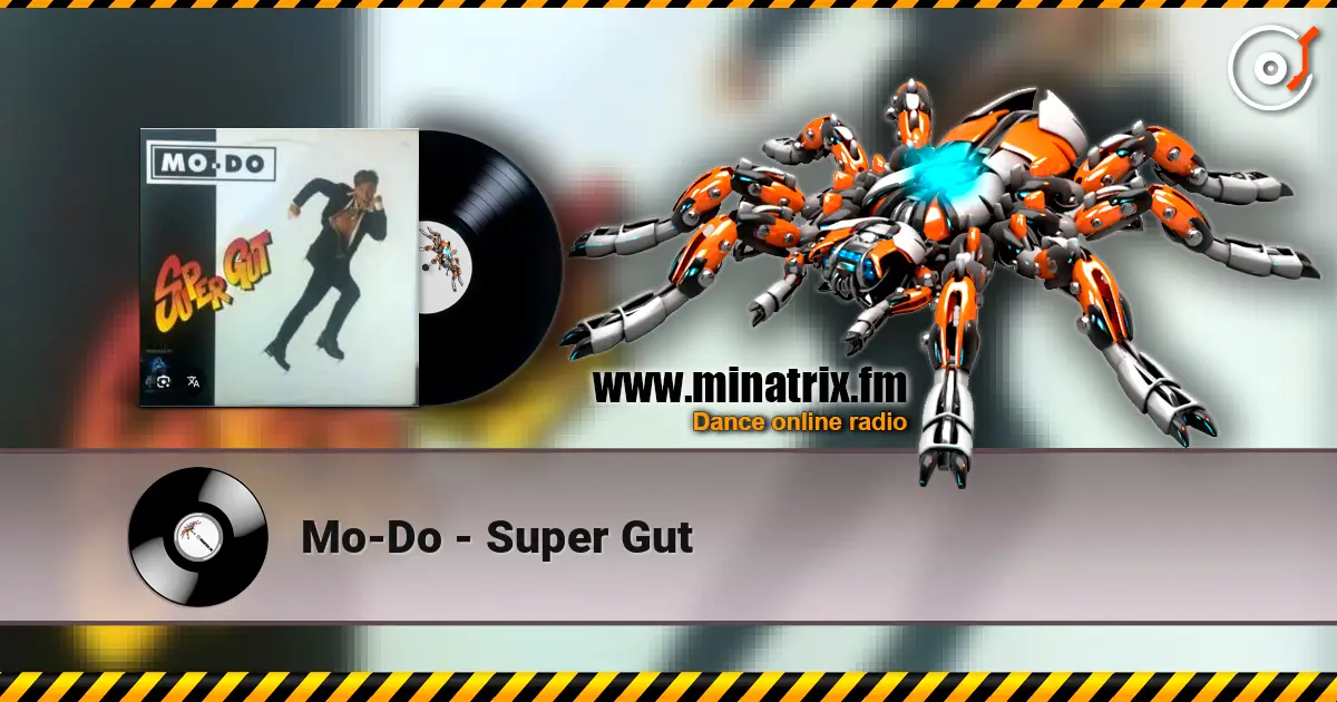 Mo-Do - Super Gut жоғары сапада онлайн тыңдау | Minatrix.FM