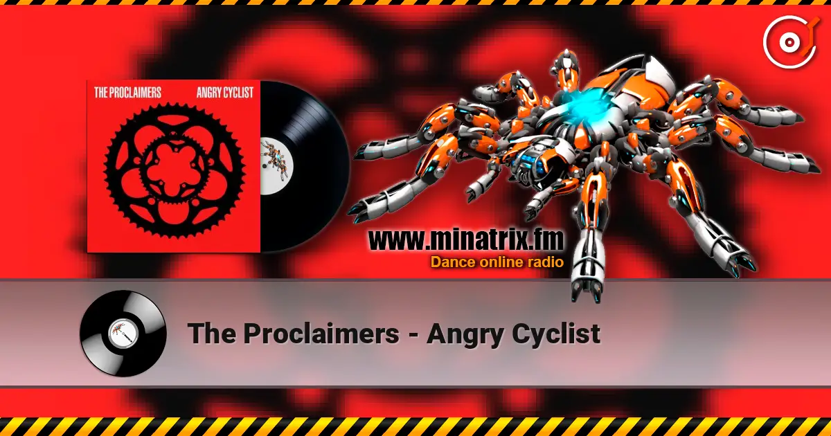 The Proclaimers - Angry Cyclist слухати онлайн у високій якості | Minatrix.FM