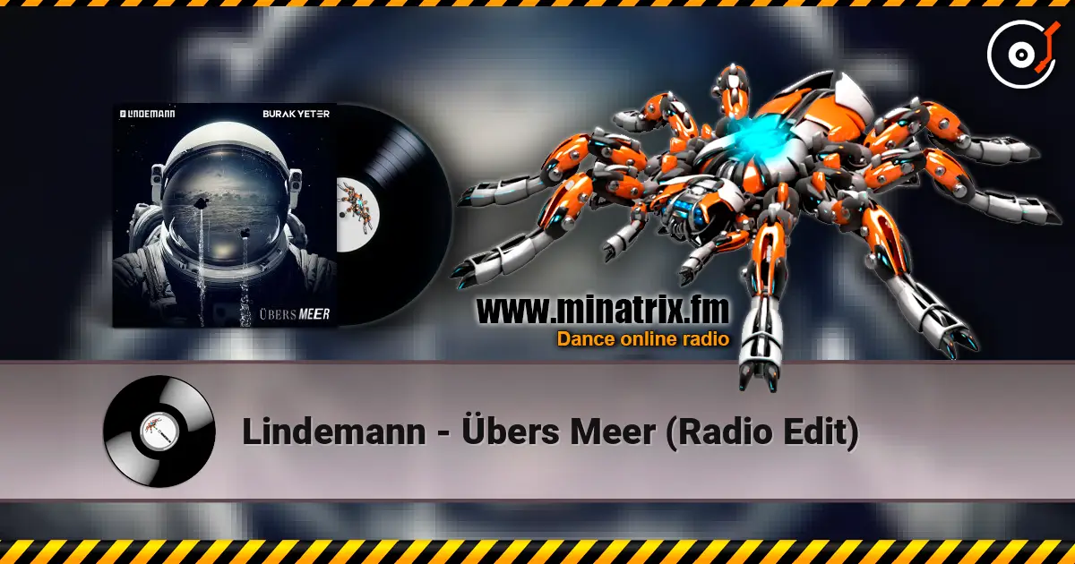 Lindemann - Übers Meer (Radio Edit) жоғары сапада онлайн тыңдау | Minatrix.FM