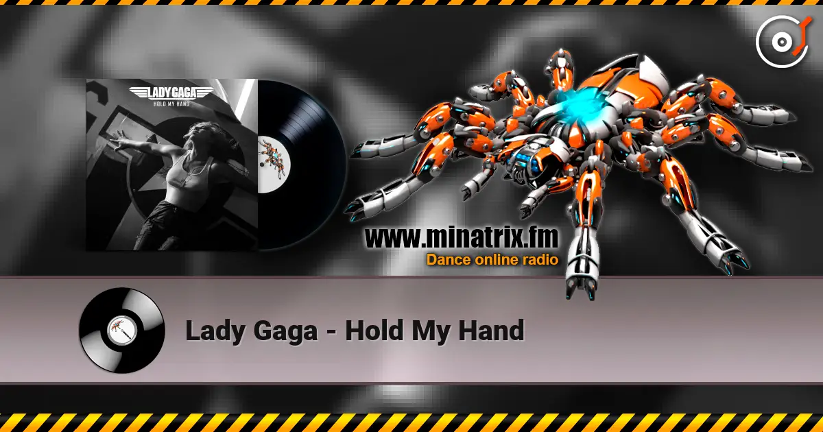 Lady Gaga - Hold My Hand жоғары сапада онлайн тыңдау | Minatrix.FM