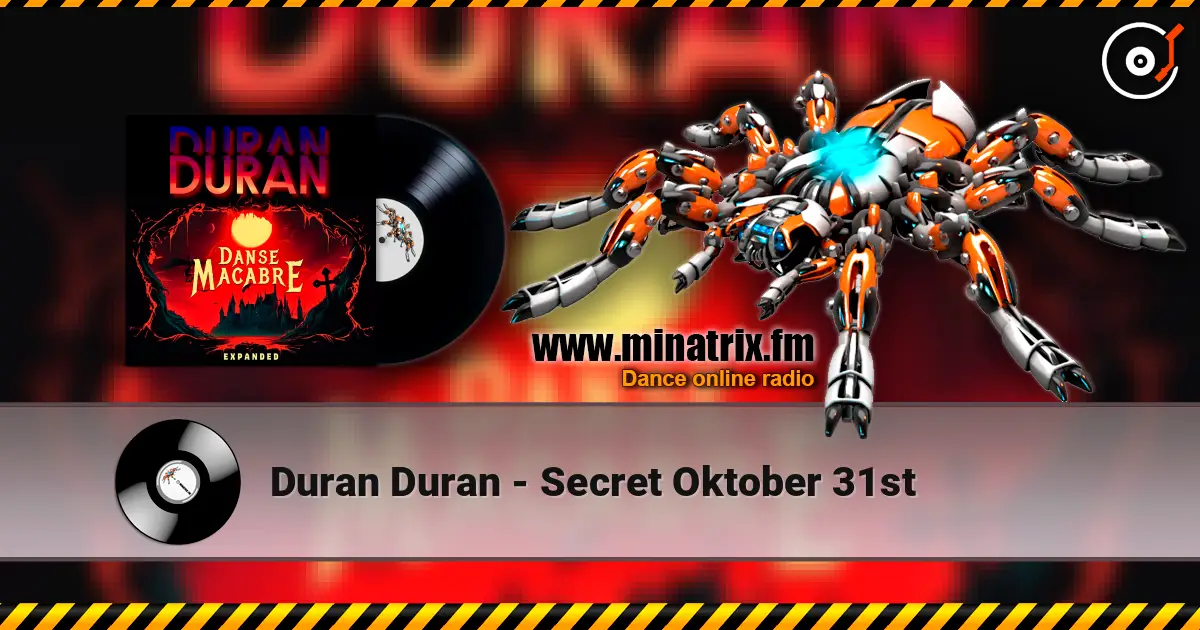 Duran Duran - Secret Oktober 31st жоғары сапада онлайн тыңдау | Minatrix.FM
