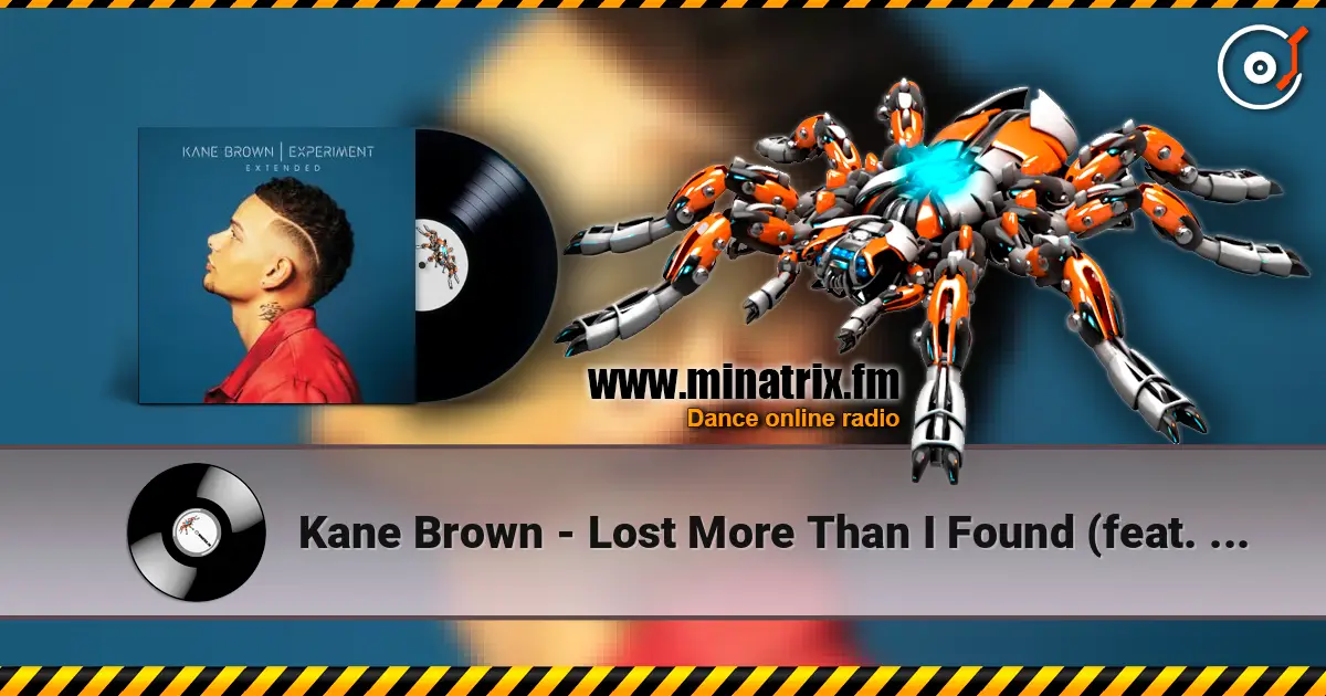 Kane Brown - Lost More Than I Found (feat. Lainey Edwards) жоғары сапада онлайн тыңдау | Minatrix.FM