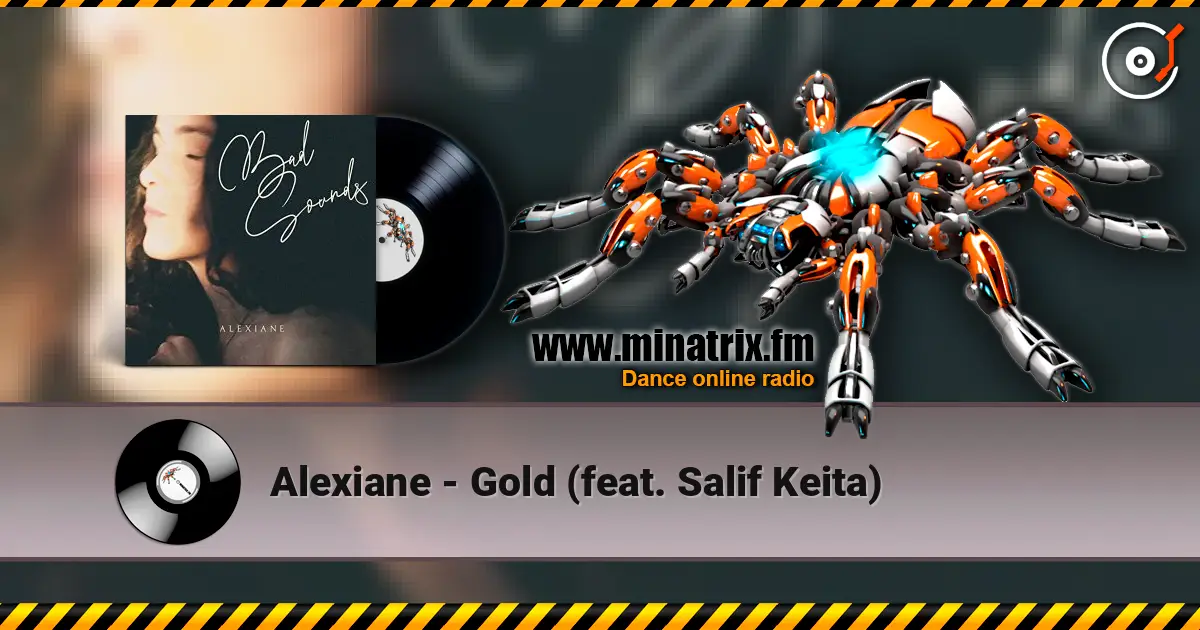 Alexiane - Gold (feat. Salif Keita) жоғары сапада онлайн тыңдау | Minatrix.FM