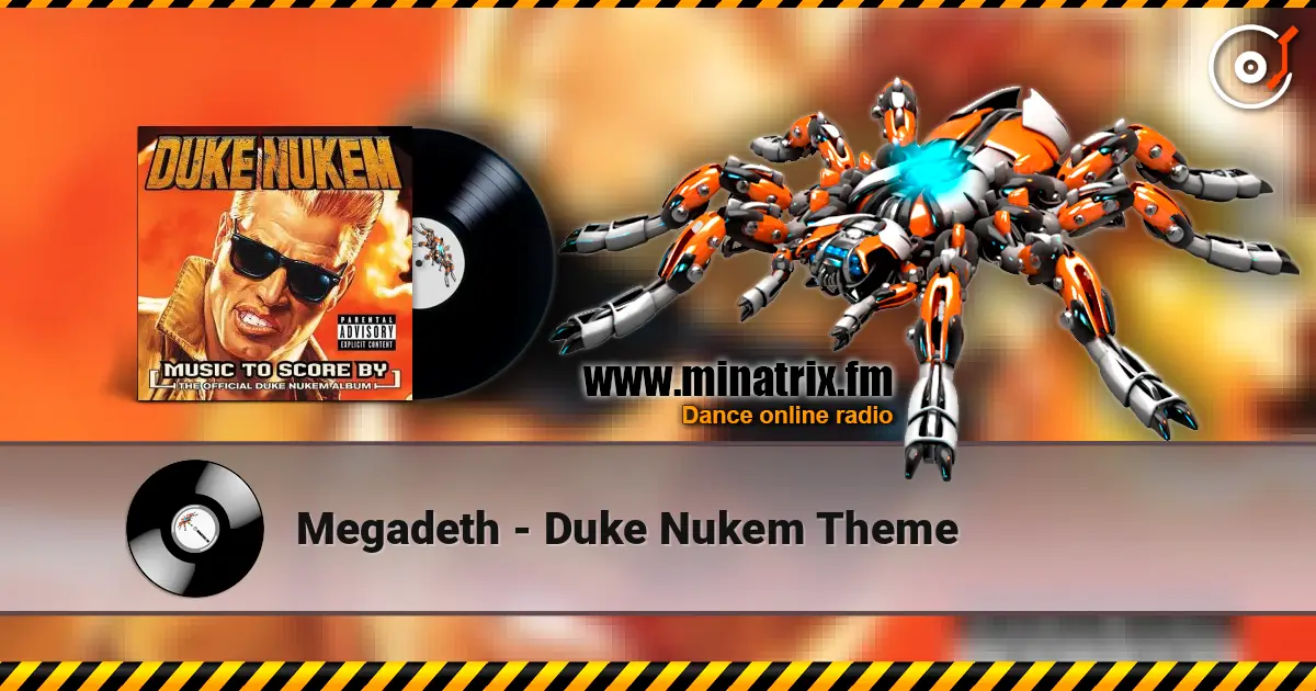 Megadeth - Duke Nukem Theme жоғары сапада онлайн тыңдау | Minatrix.FM