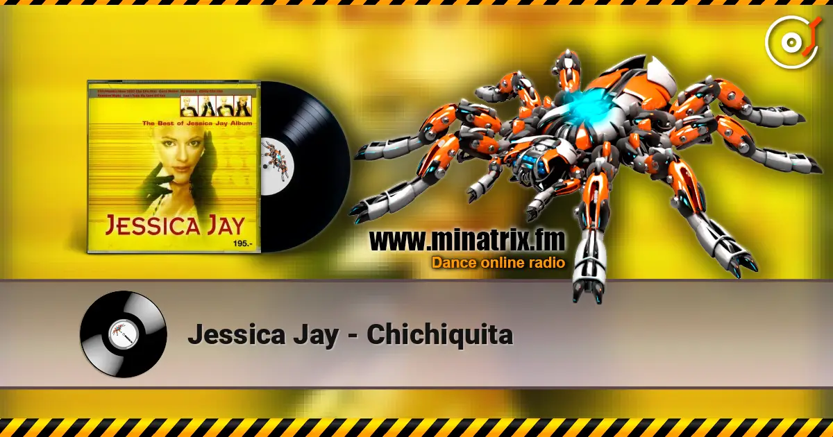 Jessica Jay - Chichiquita жоғары сапада онлайн тыңдау | Minatrix.FM