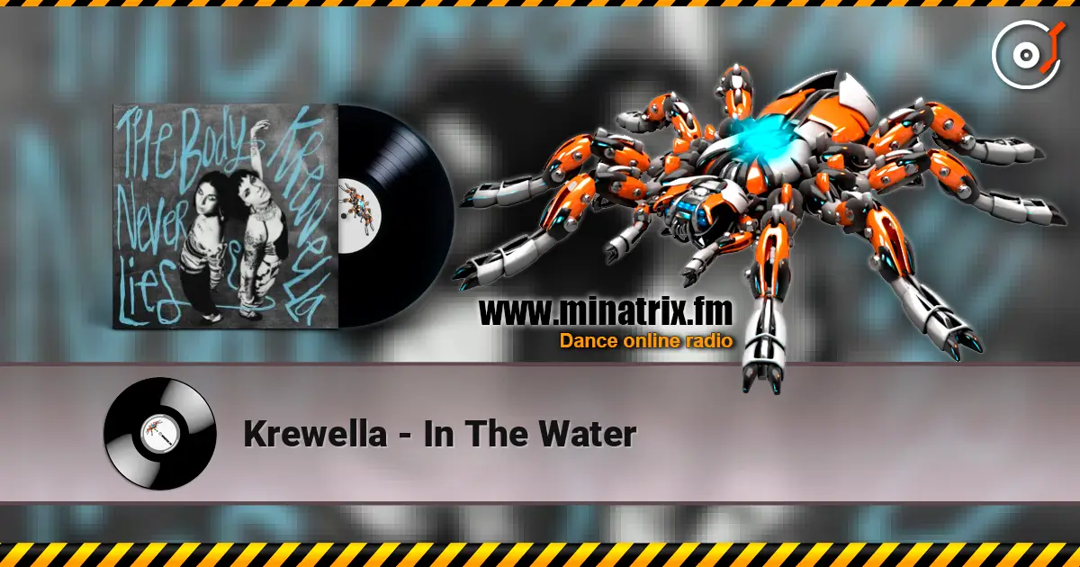 Krewella - In The Water жоғары сапада онлайн тыңдау | Minatrix.FM