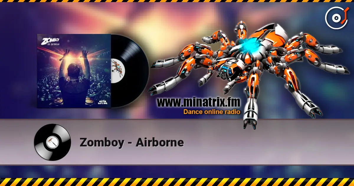 Zomboy - Airborne жоғары сапада онлайн тыңдау | Minatrix.FM