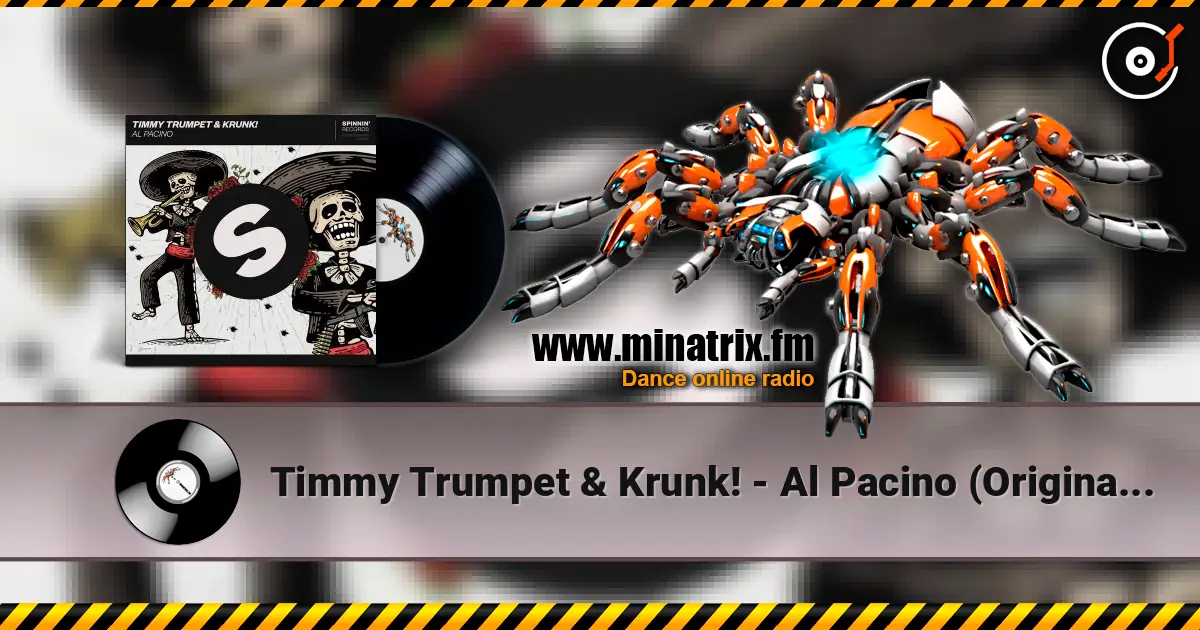 Timmy Trumpet & Krunk! - Al Pacino (Original Mix) жоғары сапада онлайн тыңдау | Minatrix.FM