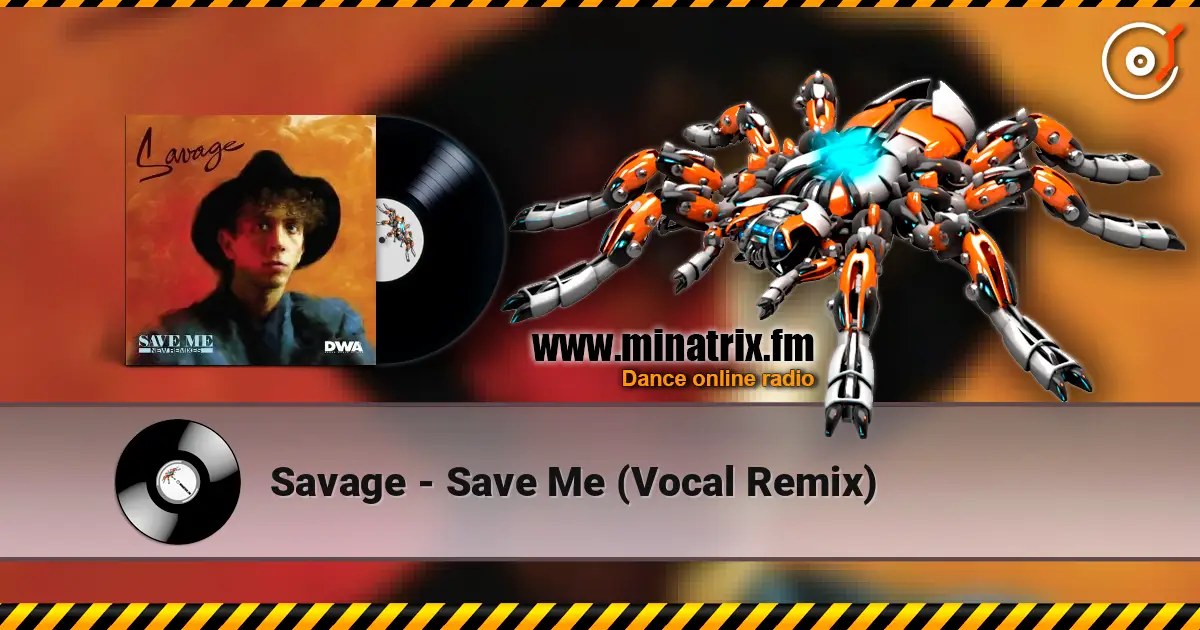 Savage - Save Me (Vocal Remix) жоғары сапада онлайн тыңдау | Minatrix.FM